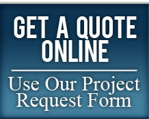Get a Quote Online - Use Our Project Request Form